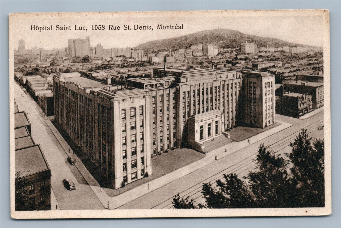 MONTREAL CANADA HOPITAL SAINT LUC RUE ST. DENIS VINTAGE POSTCARD HOSPITAL