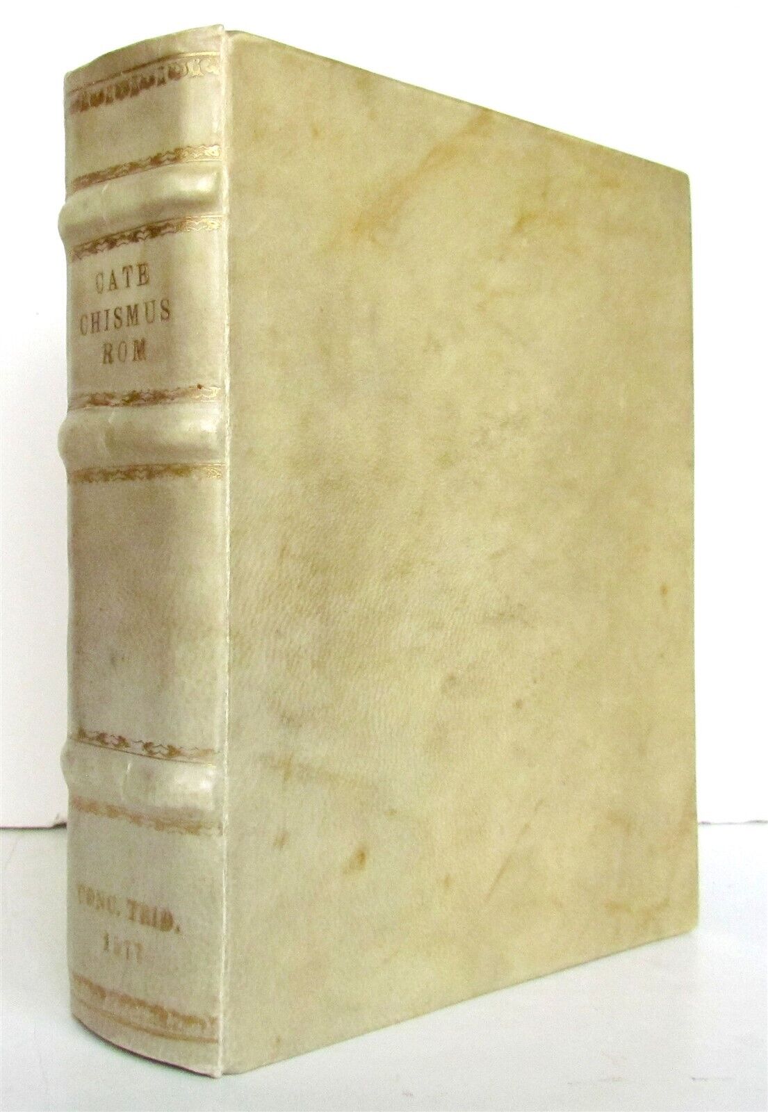 1577 Catechismus ex decreto concilii Tridentini ANTIQUE 16th CENTURY vellum