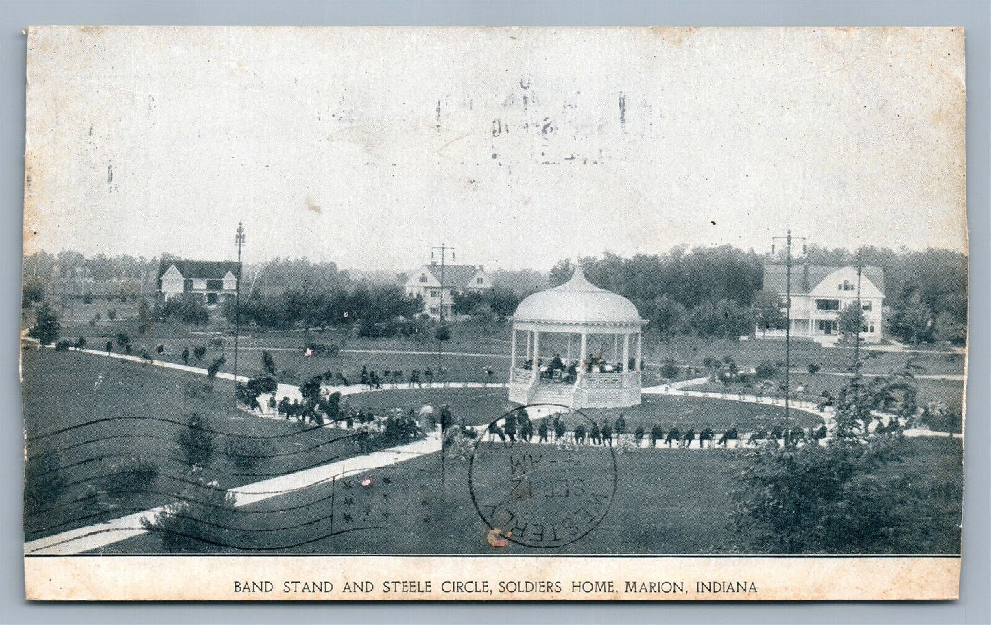MARION IND BAND STAND & STEELE CIRCLE SOLDIERS HOME ANTIQUE POSTCARD