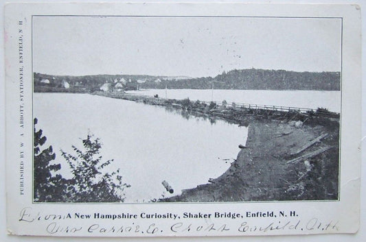 1907 VINTAGE UNDIVIDED POSTCARD NEW HAMPSHIRE CURIOSITY SHAKER BRIDGE ENFIELD NH