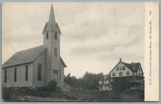 MT.POCONO PA M.E. CHURCH & CLAIRMONT HOUSE ANTIQUE POSTCARD