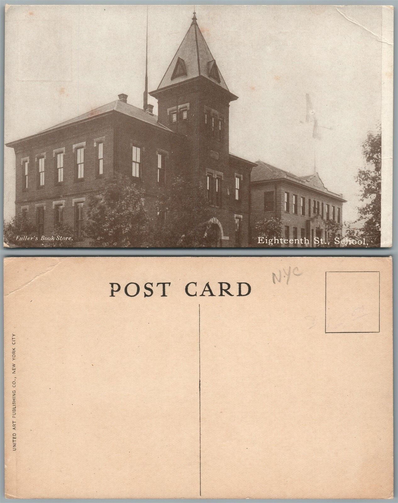 NEW YORK CITY N.Y. 18th STREET SCHOOL ANTIQUE POSTCARD