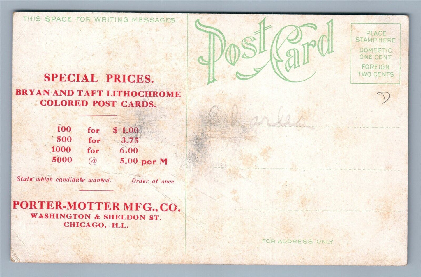POST CARD MANUFACTURE ADVERTISING W.TAFT PRESIDENT ANTIQUE POLITICAL POSTCARD
