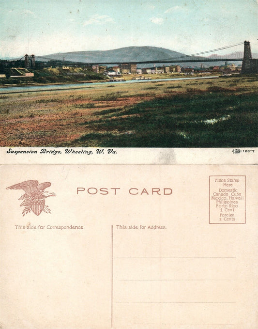 WHEELING W.VA SUSPENSION BRIDGE UNDIVIDED ANTIQUE POSTCARD