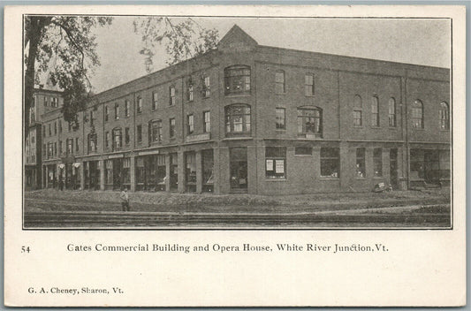 WHITE RIVER JUNCTION VT GATES BUILDING & OPERA HOUSE ANTIQUE POSTCARD