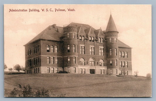 PULLMAN WA W.S.C. ADMINISTRATION BUILDING ANTIQUE POSTCARD
