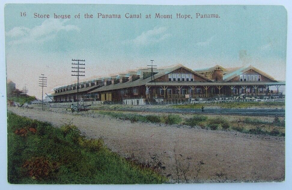 VINTAGE POSTCARD - STORE HOUSE OF THE PANAMA CANAL AT MOUNT HOPE