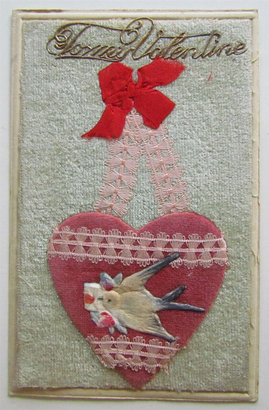 VALENTINE DAY ANTIQUE POSTCARD w/ FABRIC APPLIQUE