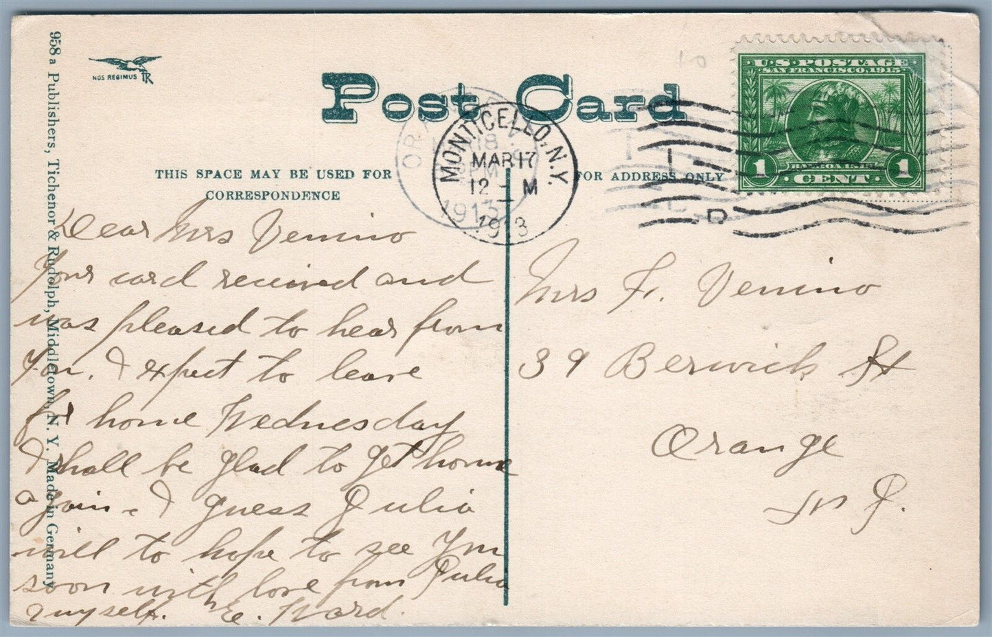 MONTICELLO SULLIVAN CO. NY WAVERLY LOOKING EAST 1913 ANTIQUE POSTCARD