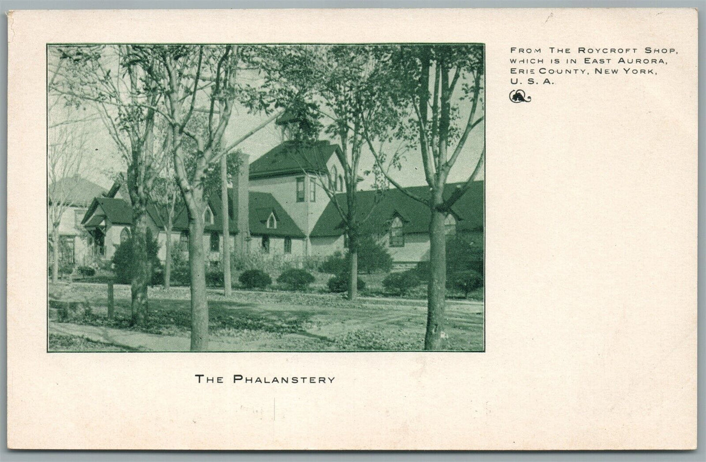 EAST AURORA NY PHALANSTERY FROM ROYCROFT SHOP ANTIQUE POSTCARD PRIVATE MAILING