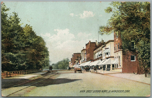 MANCHESTER CT MAIN STREET LOOKING NORTH ANTIQUE POSTCARD