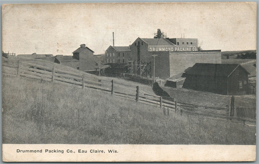 EAU CLAIRE WI DRUMMOND PACKING COMPANY ANTIQUE POSTCARD