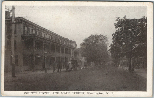 FLEMINGTON NJ COUNTY HOTEL AND MAIN STREET ANTIQUE POSTCARD