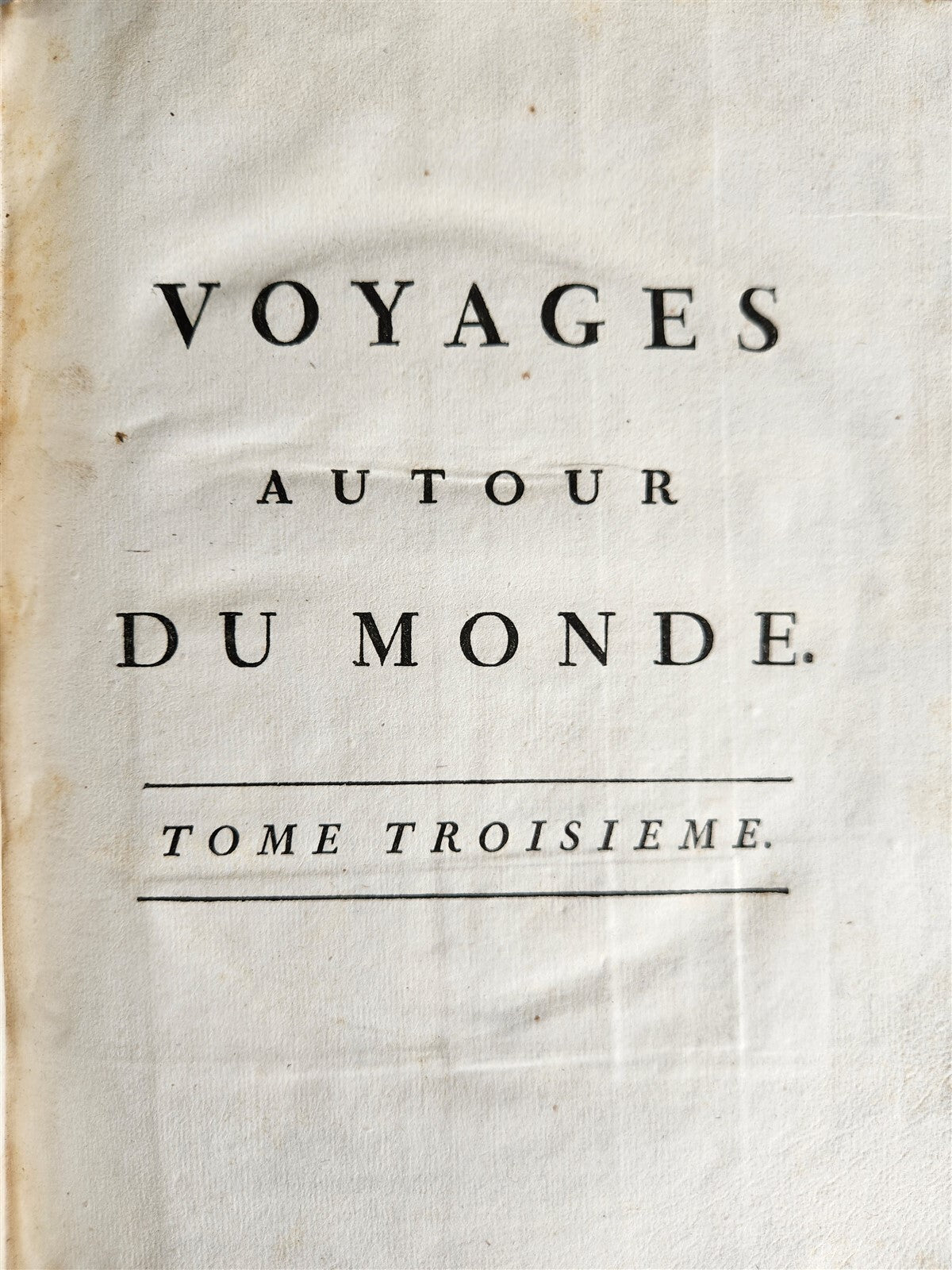 1774 RELATION des VOYAGES by J.HAWKESWORTH antique CAPT. JAMES COOK Vol. III