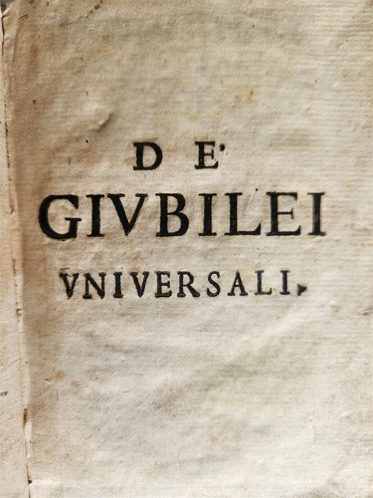 1675 DE GIUBILEI UNIVERSALI CELEBRATI NEGLI ANNI SANTI antique VELLUM