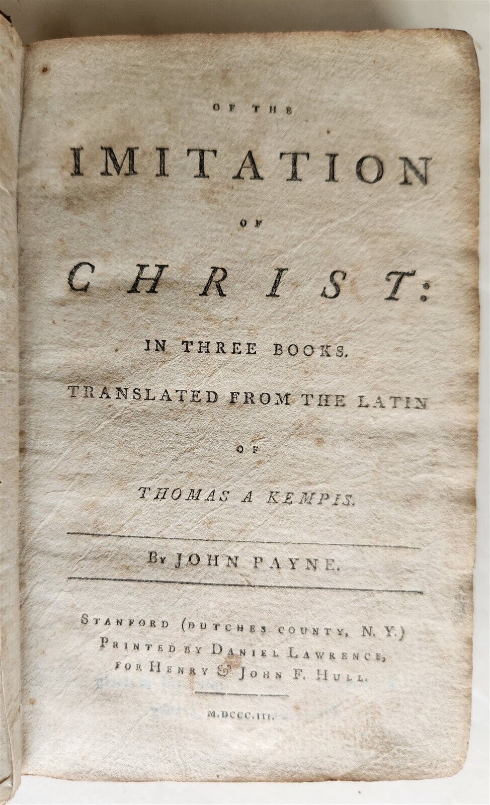 1803 IMITATION of CHRIST by THOMAS KEMPIS antique STANFORD NY AMERICANA