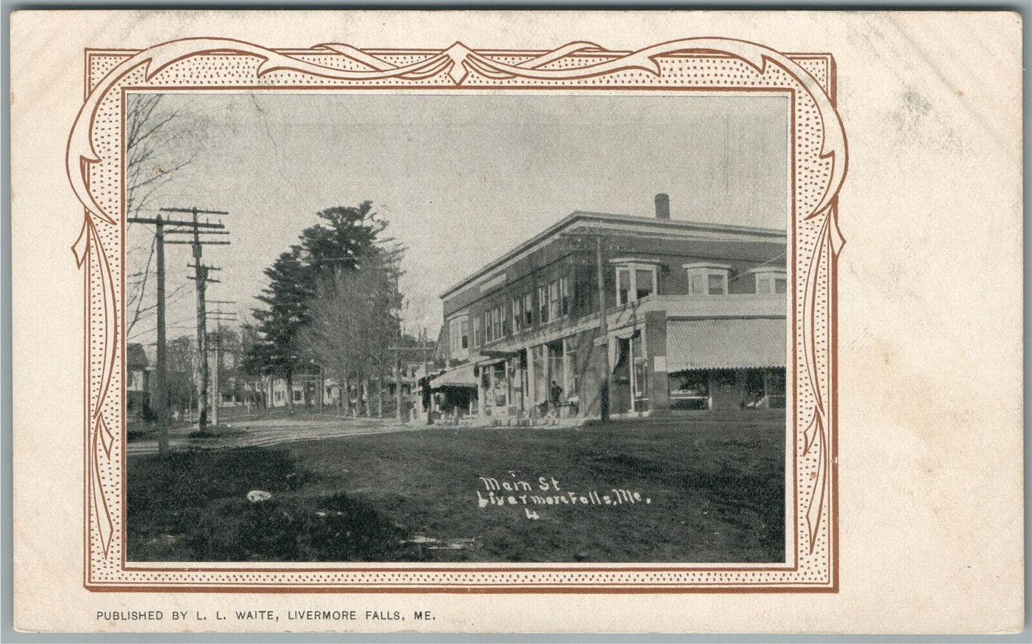 LIVERMORE FALLS ME MAIN STREET ANTIQUE POSTCARD