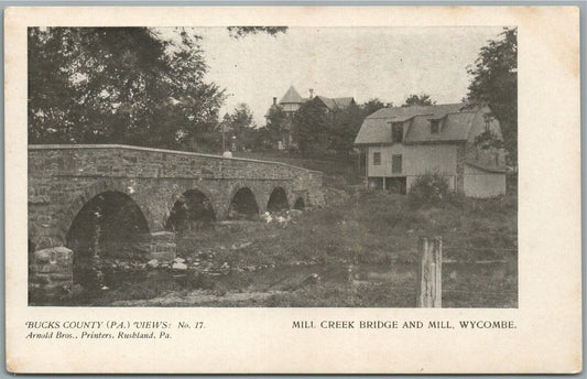 BUCKS CO. PA ARNOLD BROS. WYCOMBE MILL CREEK BRIDGE ANTIQUE POSTCARD No.17