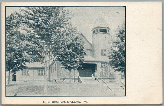 DALLAS PA M.E.CHURCH ANTIQUE POSTCARD