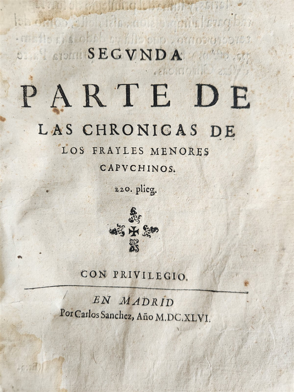 1649 CAPUCHIN ORDER CHRONICLES antique VELLUM BOUND MADRID in SPANISH