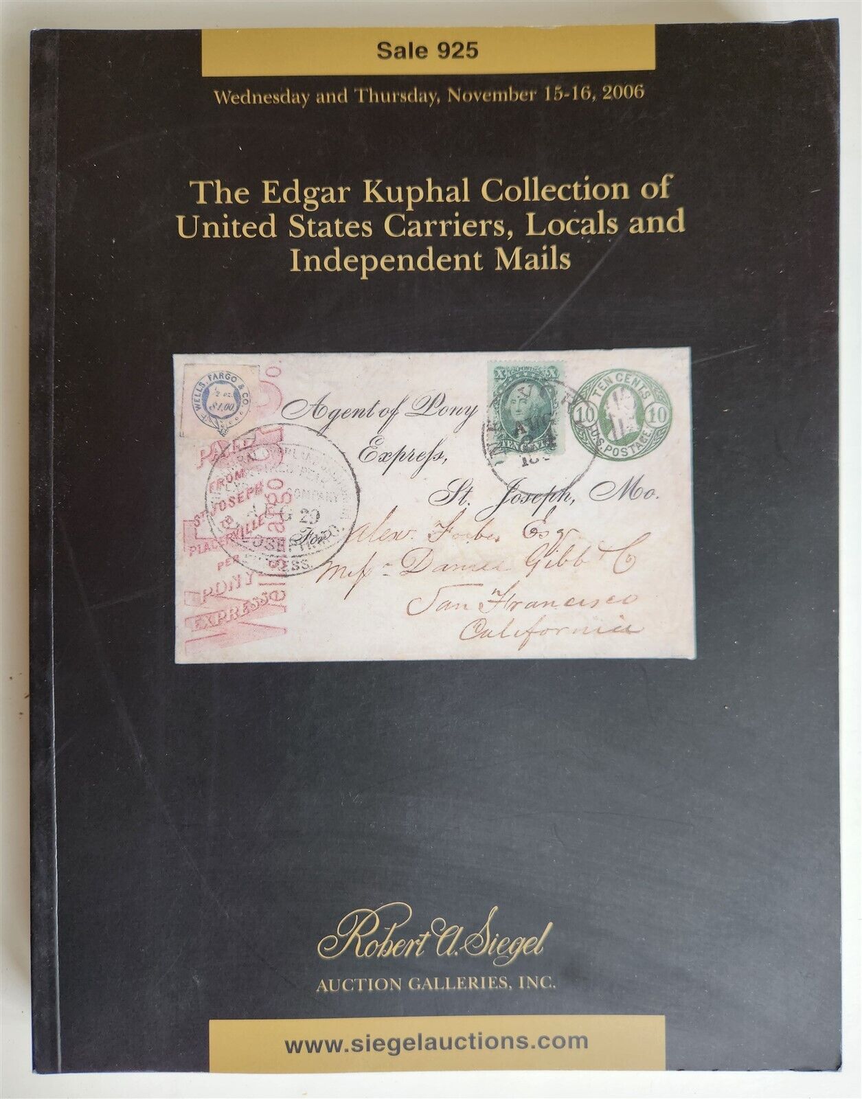PHILATELIC ROBERT SIEGEL AUCTION CATALOG STAMPS EDGAR KUPHAL COLLECTION 2006