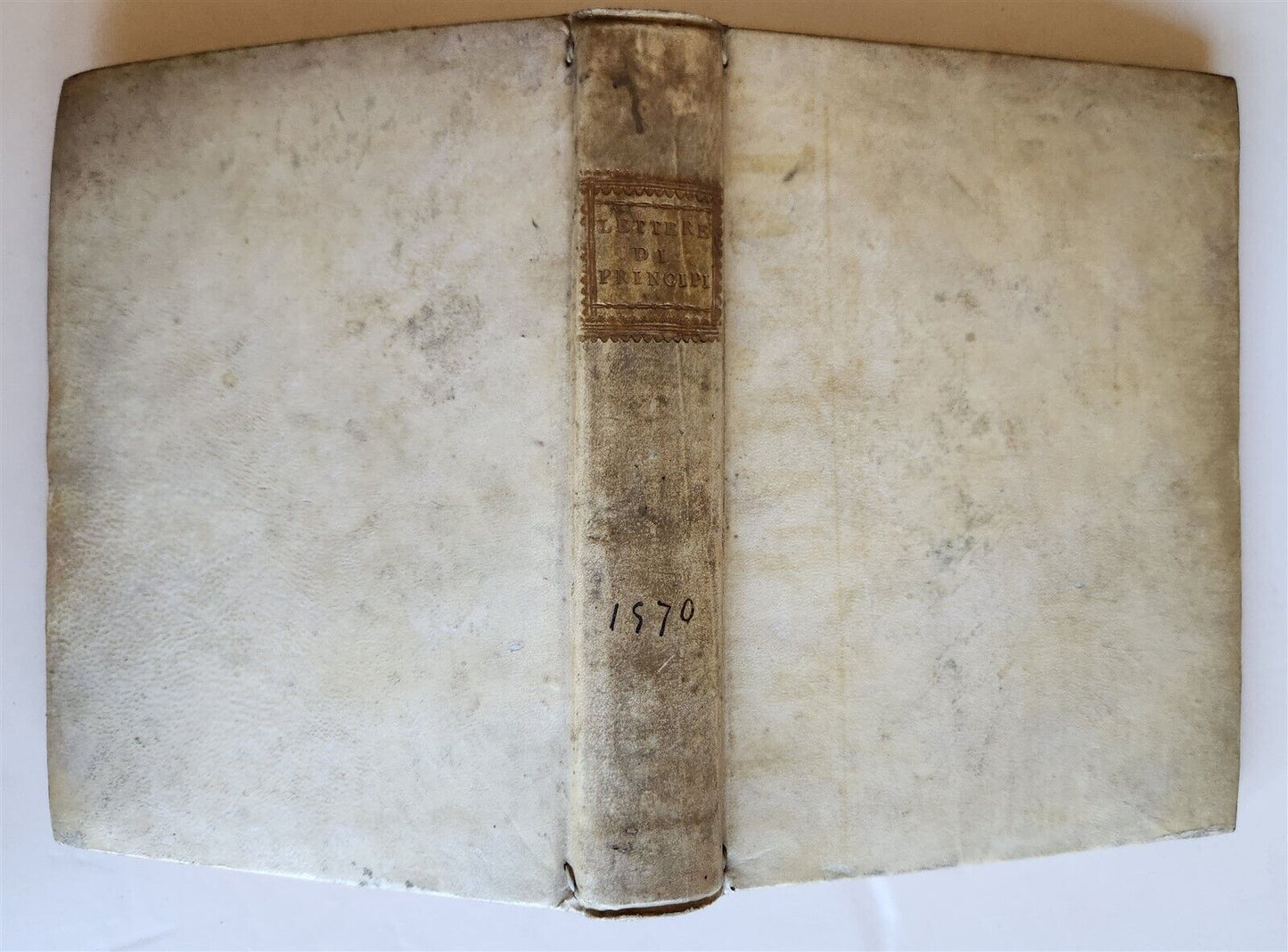 1570 LETTERE DI PRINCIPI antique VELLUM LETTERS of PRINCES