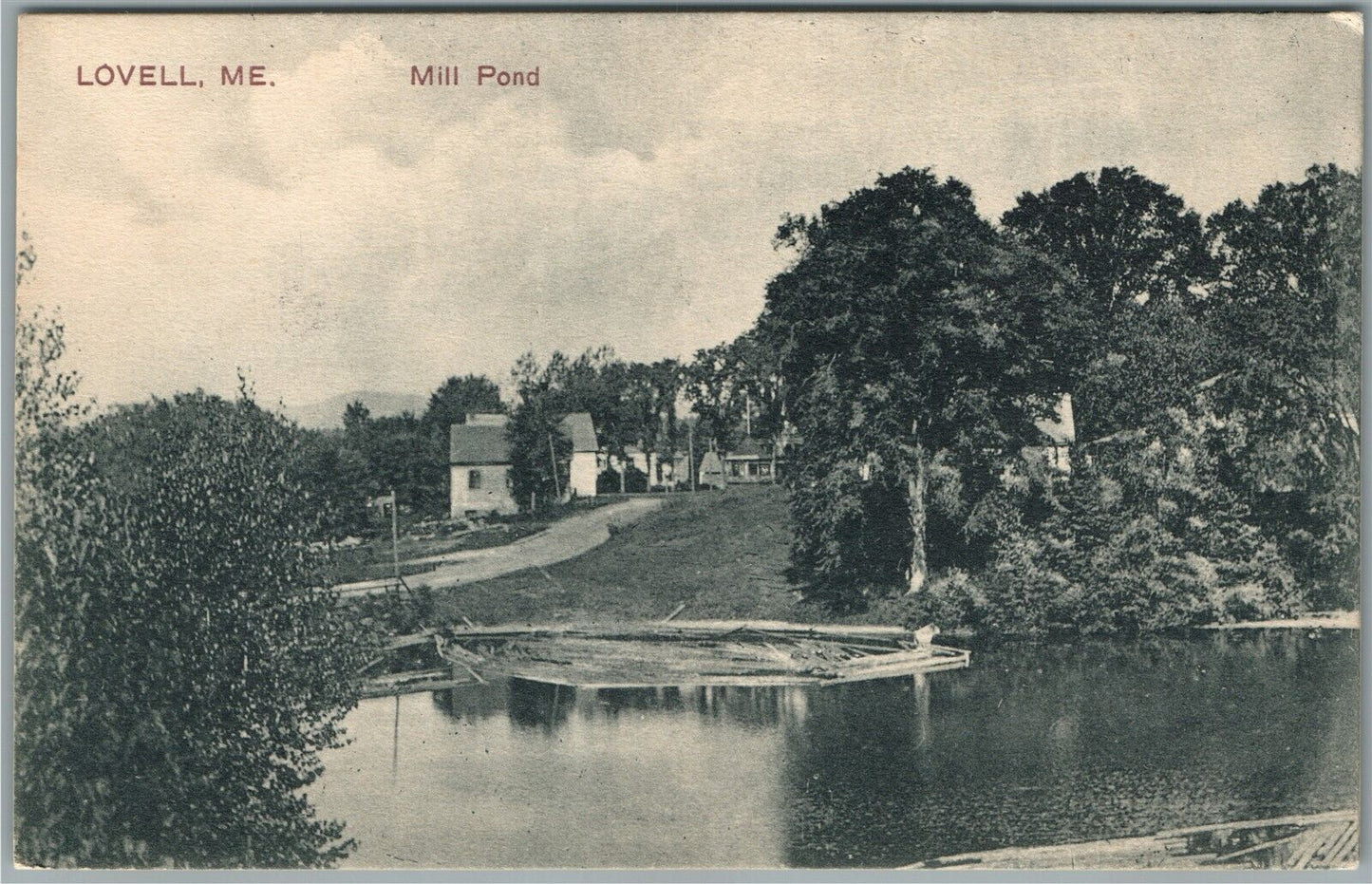 LOVELL ME MILL POND ANTIQUE POSTCARD
