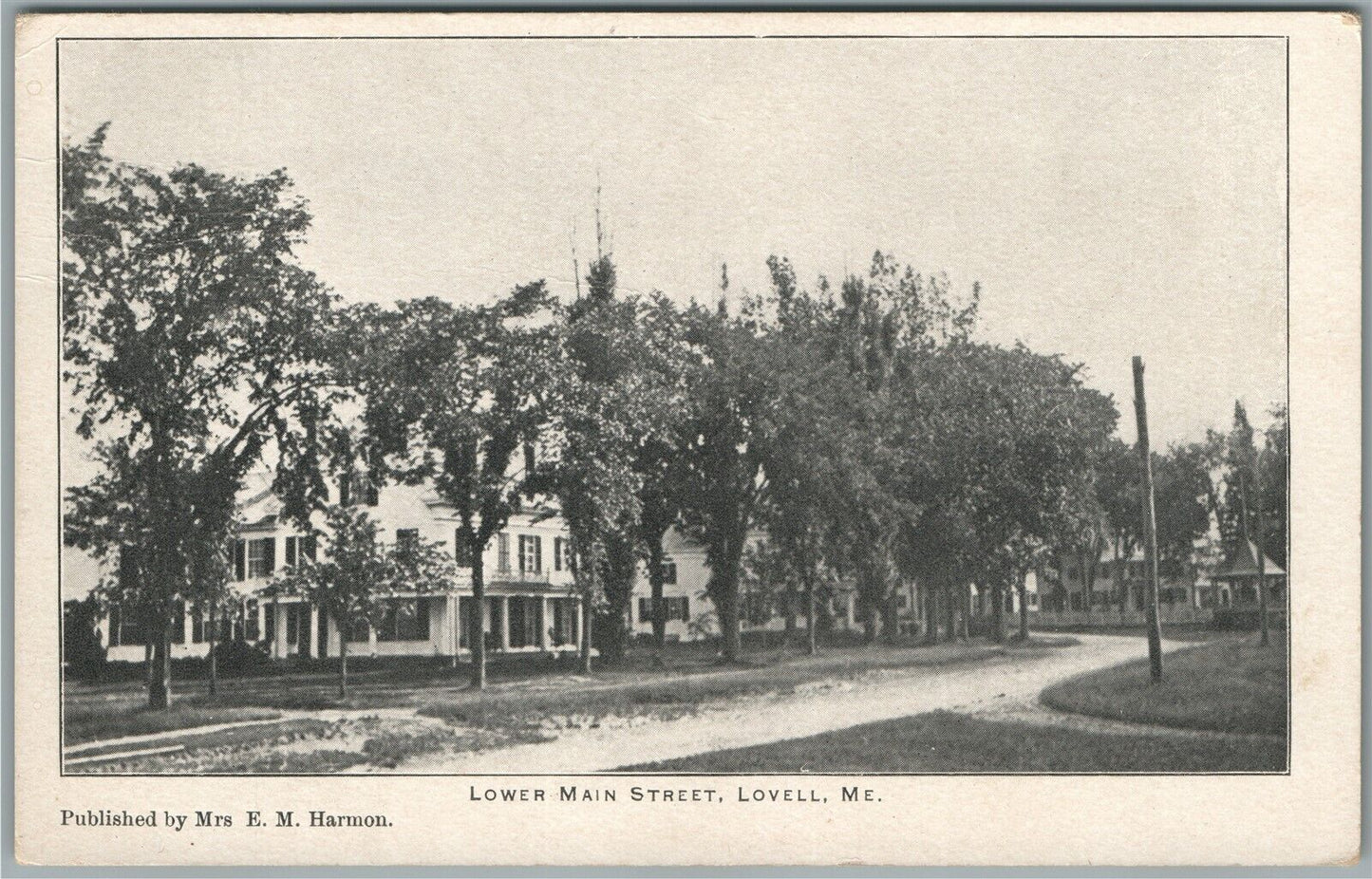 LOVELL ME LOWER MAIN STREET 1910 ANTIQUE POSTCARD