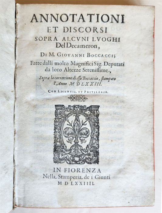 1573 GIUNTI PRESS ANNOTATIONS  on DECAMERON by GIOVANNI BOCCACCIO antique VELLUM