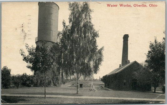 OBERLIN OH WATER WORKS ANTIQUE POSTCARD