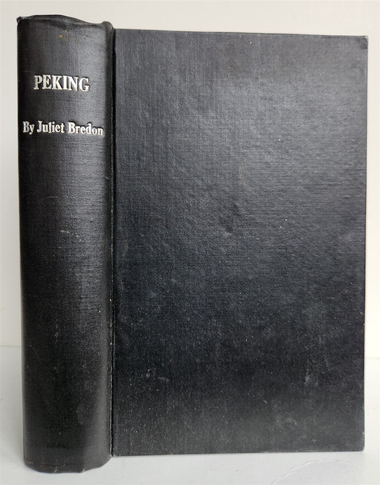 1920 PEKING HISTORICAL & INTIMATE DESCRIPTION by JULIET BREDON antique CHINA