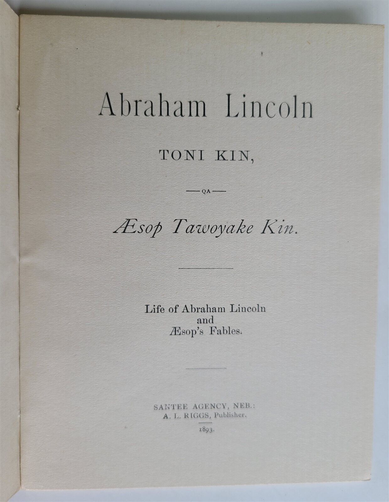 1893 DAKOTA INDIAN LANGUAGE ABRAHAM LINCOLN  AESOP FABLES antique AMERICANA rare