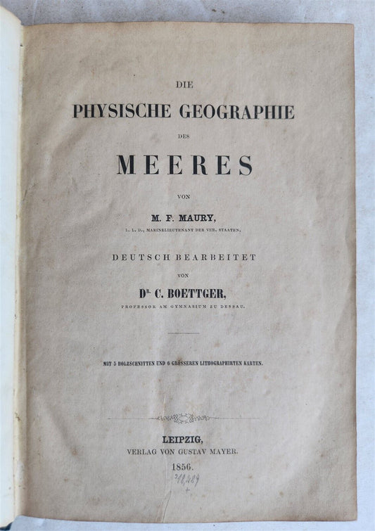 1856 PHYSICAL GEOGRAPHY of the SEA antique ILLUSTRATED w/MAPS in GERMAN