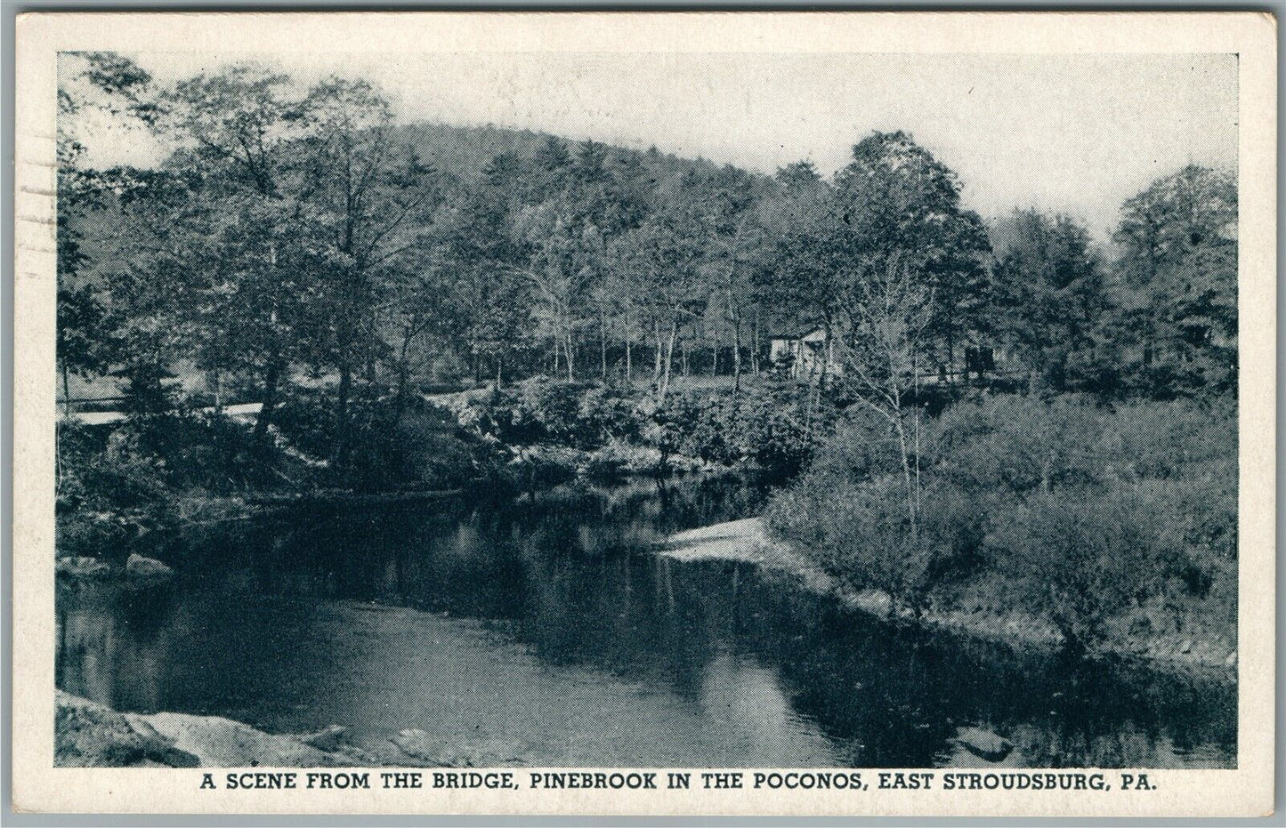 EAST STROUDSBURG PA SCENE FROM BRIDGE PINESBOOK in POCONOS ANTIQUE POSTCARD