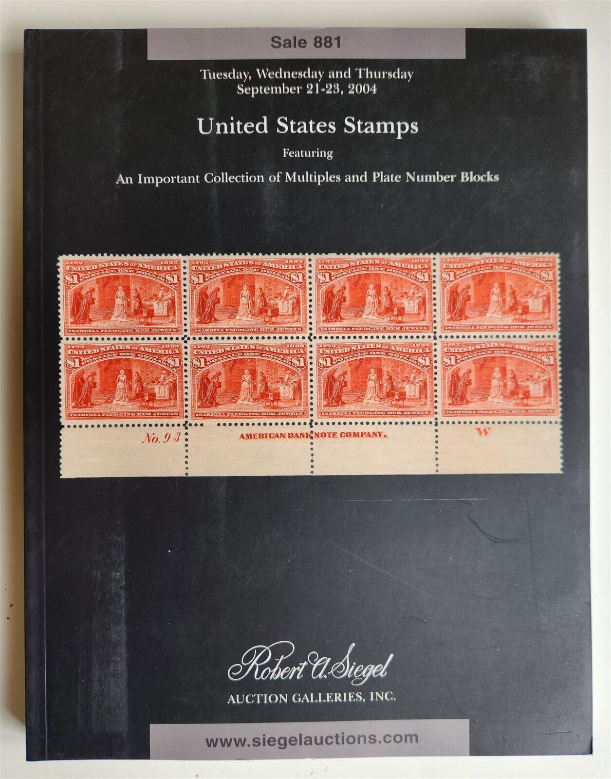 PHILATELIC ROBERT SIEGEL AUCTION CATALOG STAMPS SALE 881 2004