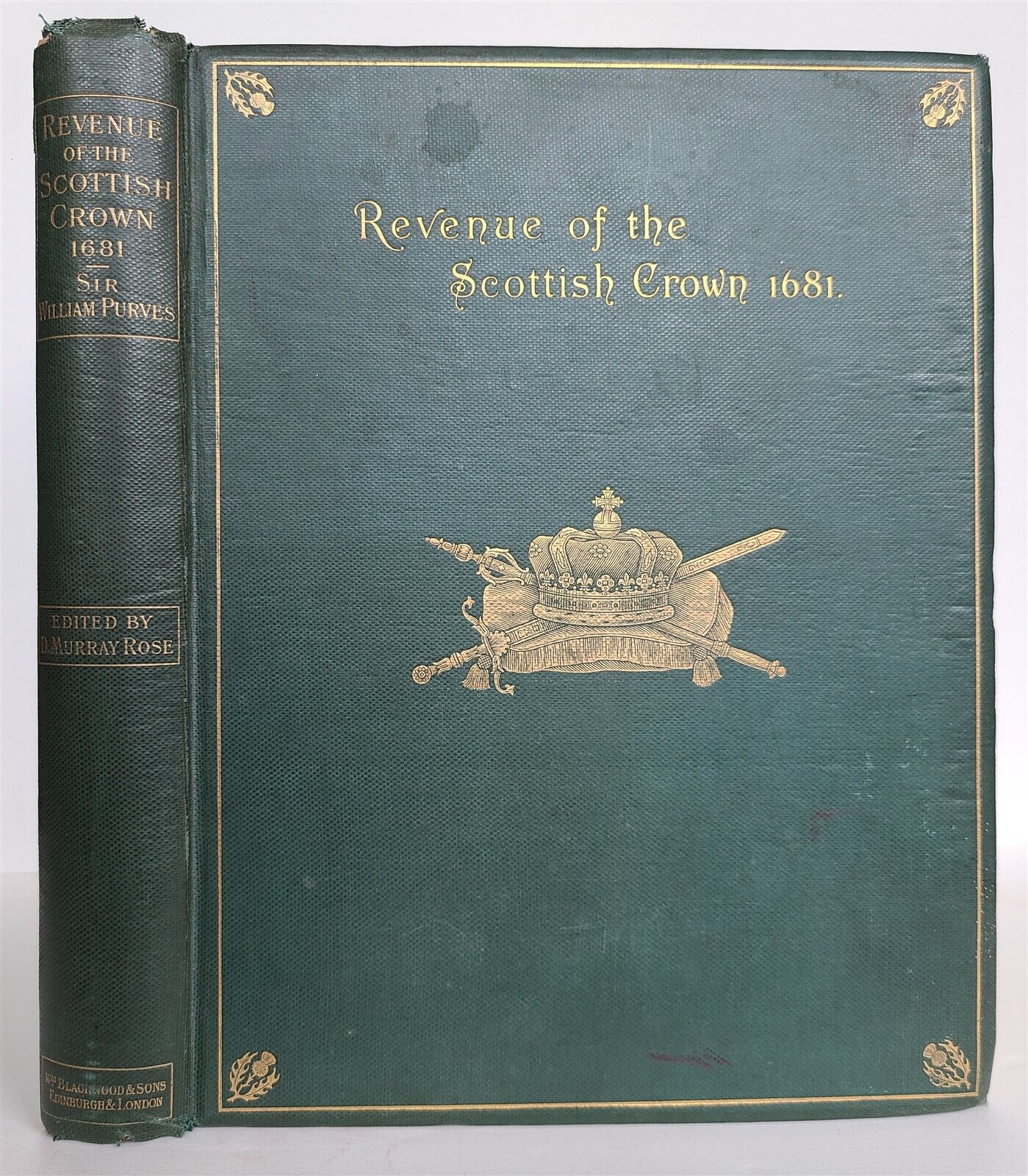 1897 REVENUE of the SCOTTISH CROWN, 1681 by SIR WILLIAM PURVES antique LTD ED.