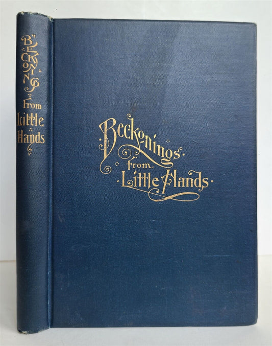 1893 BECKONINGS FROM LITTLE HANDS antique POETRY numbered copy PRIVATELY PRINTED