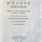 1920 AESOP'S FABLES antique Les Fables d'Esope Phrygien ILLUSTRATED 1669 reprint