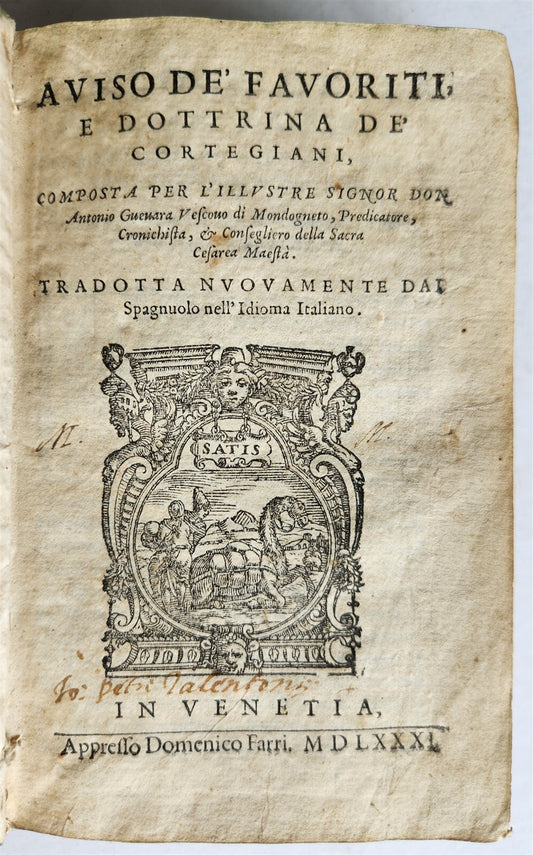 1581 ANTONIO GUEVARA Doctrine of the Courtiers ANTIQUE vellum binding 16 century