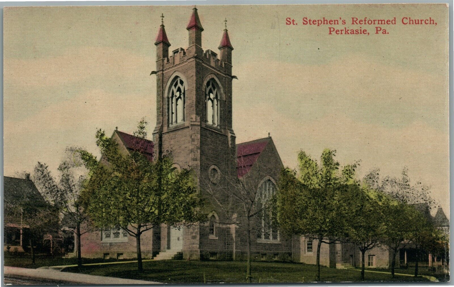 PERKASIE PA ST.STEPHEN'S REFORMED CHURCH ANTIQUE POSTCARD