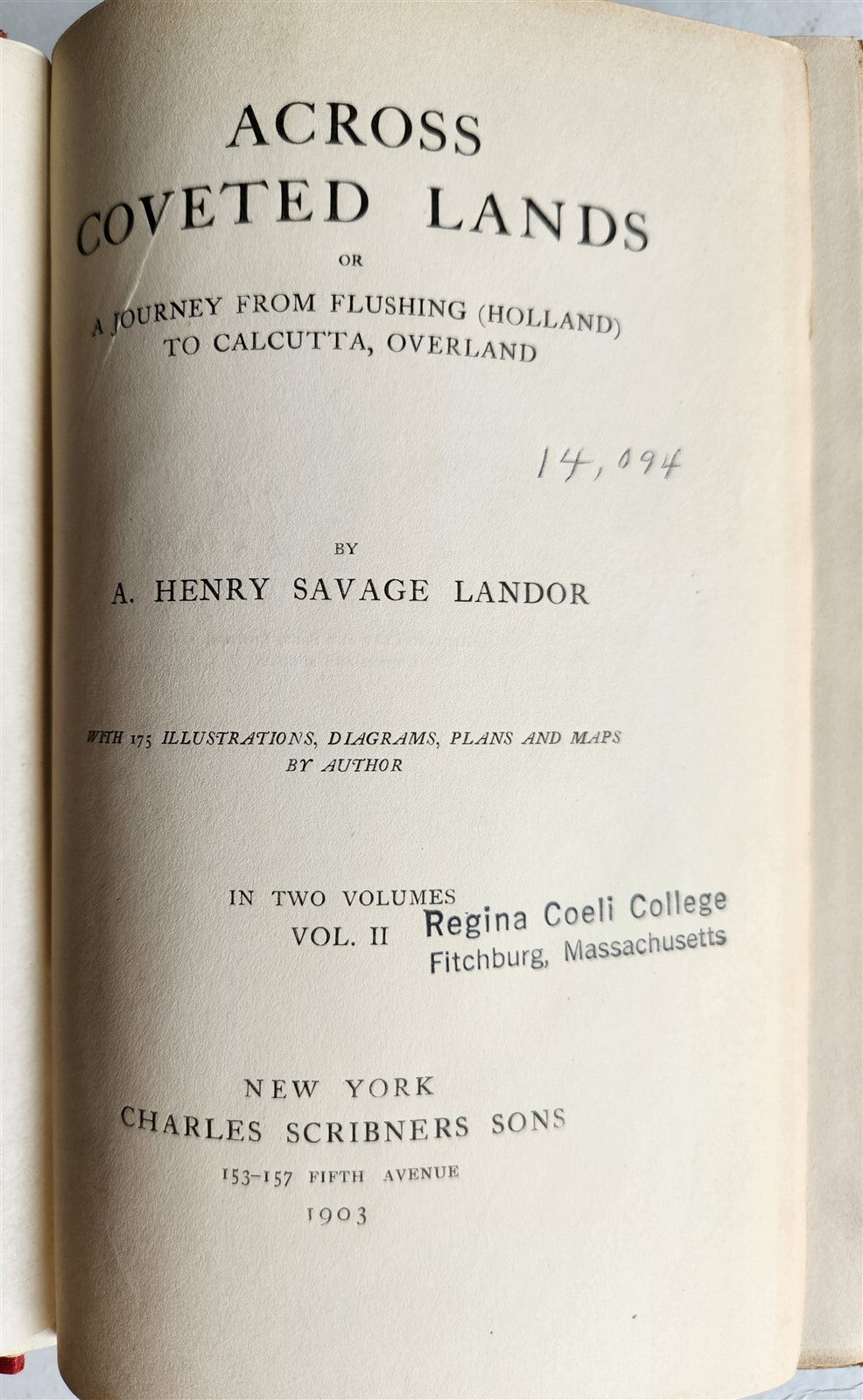 1903 ACROSS COVETED LANDS JOURNEY to CALCUTTA INDIA 2 VOLS. antique ILLUSTRATED