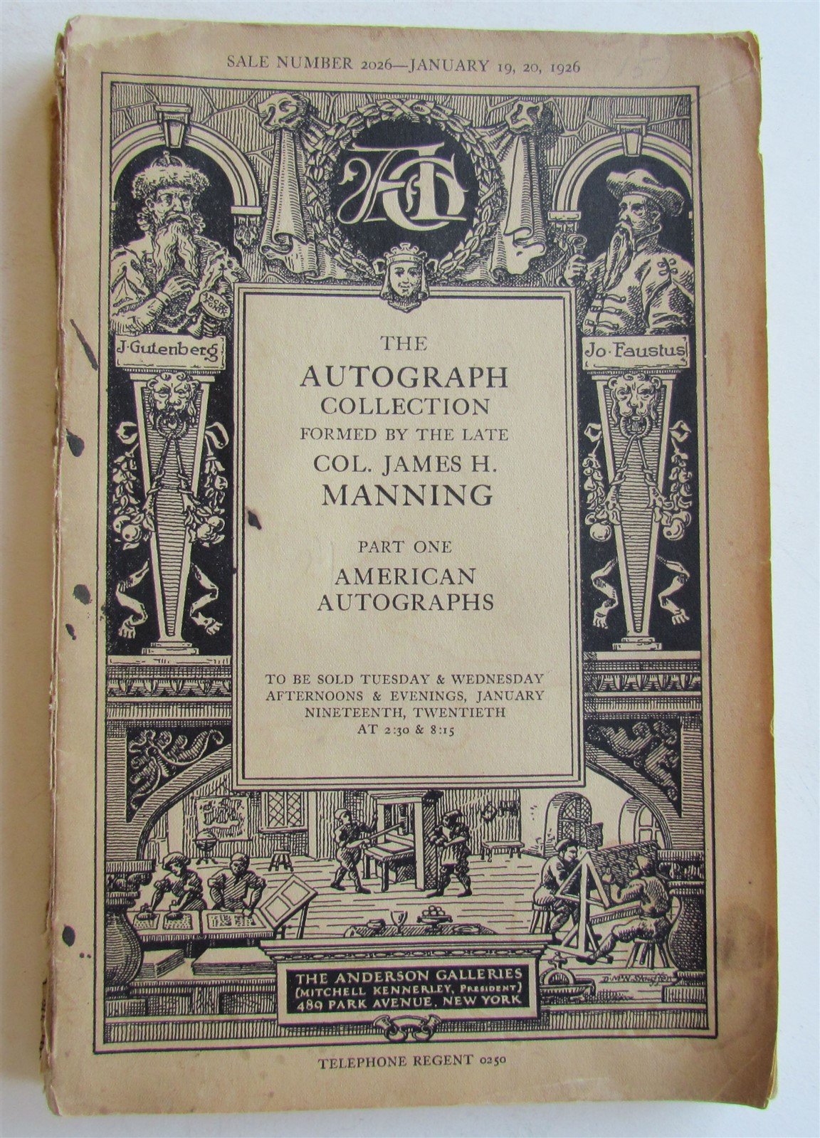 1926 AUTOGRAPH COLLECTION of COL. JAMES H. MANNING ANDERSON GALLERIES CATALOG