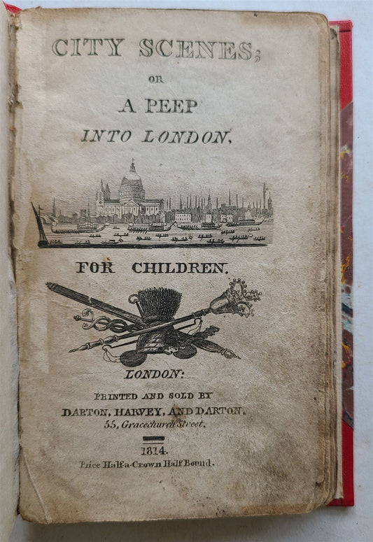 1814 CITY SCENES or A PEEP INTO LONDON FOR CHILDREN antique illustrated