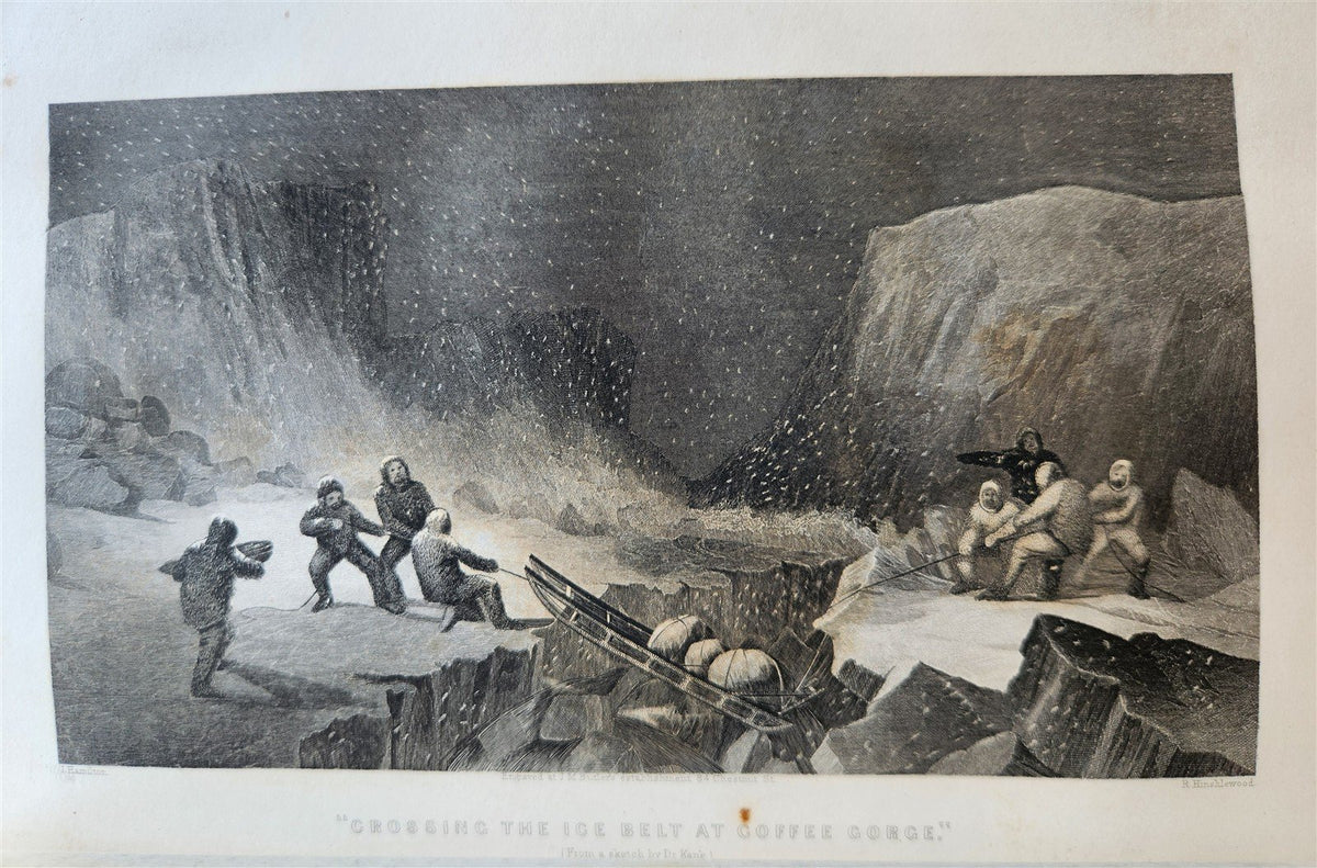 1856 ARCTIC EXPLORATIONS in 1853-55 ELISHA KENT KANE antique GRINNELL EXPEDITION