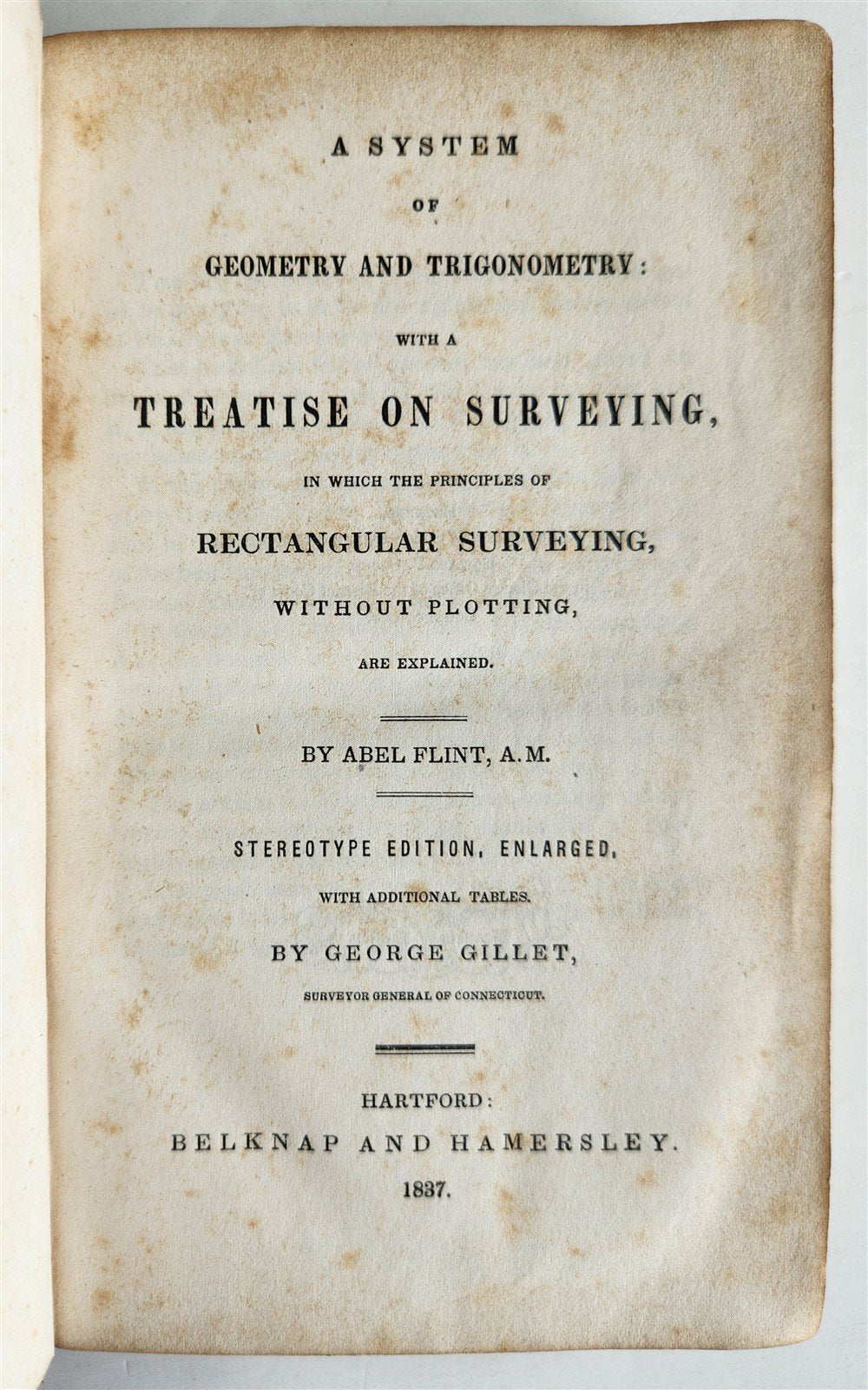 1837 SYSTEM of GEOMETRY & TRIGONOMETRY TREATISE on SURVEYING by A. FLINT antique