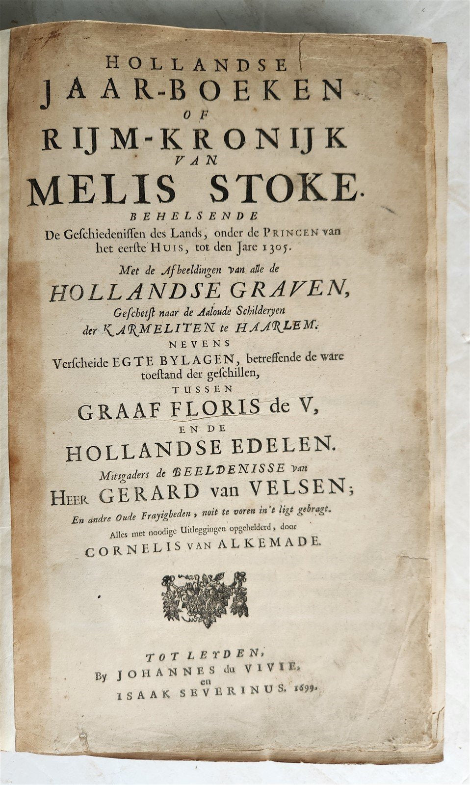 1699 CHRONICLE of COUNTS of HOLLAND antique 17 c. ILLUSTRATED FOLIO vellum bound