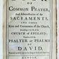 1725 BOOK of COMMON PRAYER w/ PSALTER or PSALMS of DAVID antique in ENGLISH