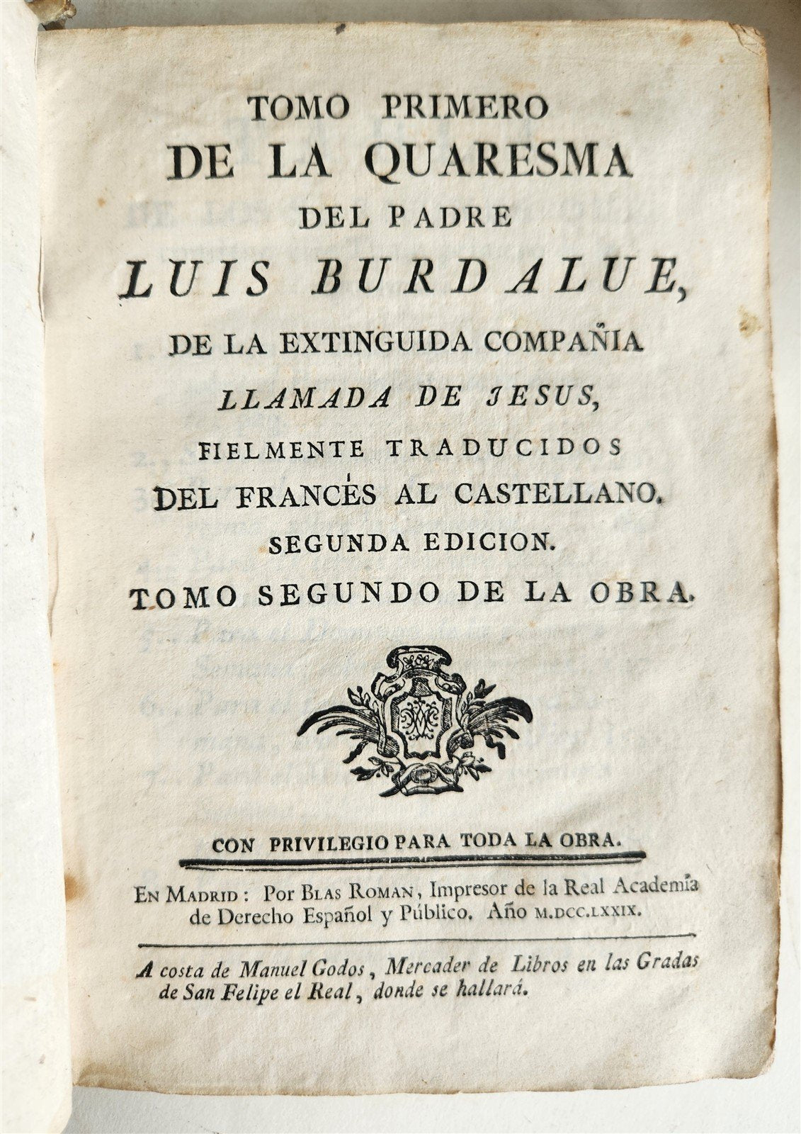 1779 WORKS of LOUIS BOURDALOUE 16 VOLUMES in SPANISH antique VELLUM BINDING