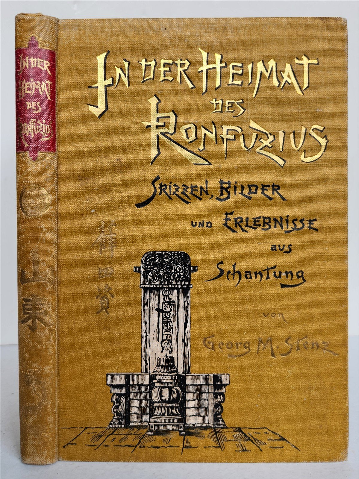 1902 CHINA IN HOMELAND of CONFUCIUS in GERMAN antique ILLUSTRATED