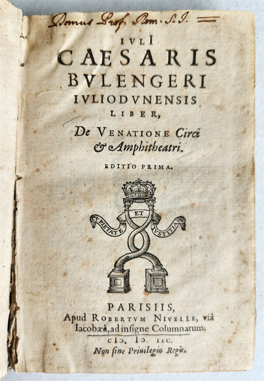 1598 TREATISE on HUNTING in CIRCUS & AMPHITHEATERS in ANTIQUITY antique VELLUM